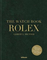 The Watch Book Rolex - BRUNNER,  Gisbert L. - 9783961715039