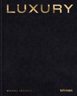 Luxury - KOECKRITZ,  Michael - 9783961715312