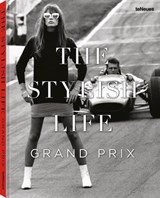 The Stylish Life: Grand Prix - Elizabeth Smith - 9783961716654