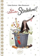Frohe Weihnachten, Stinkehund! - Colas Gutman - 9783961775347