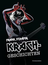 Krachgeschichten - Frank Schäfer - 9783963181283