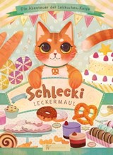 Schlecki Leckermaul - Viktor Lunin - 9783963729973