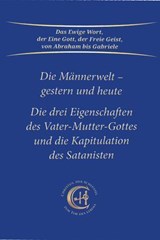 Die Männerwelt - gestern und heute - Gabriele - 9783964467225