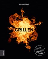 Grillen - Michael Koch - 9783965841819