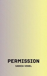 Permission - Saskia Vogel - 9783966390255
