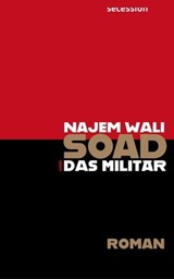 Soad und das Militär - Najem Wali - 9783966390361