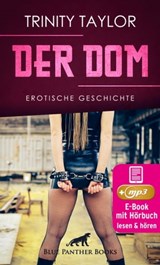 Der Dom | Erotik Audio Story | Erotisches Hörbuch - Trinity Taylor - 9783966414036