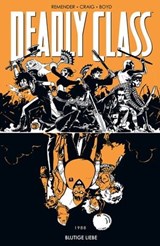 Deadly Class 7: Blutige Liebe - Rick Remender - 9783966581127