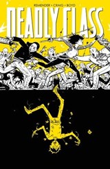 Deadly Class 4: Stirb für mich! - Rick Remender - 9783966581981