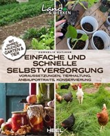 Einfache und schnelle Selbstversorgung - Axel Gutjahr - 9783966646970