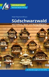 Südschwarzwald Reiseführer Michael Müller Verlag - Ralph-Raymond Braun - 9783966852388