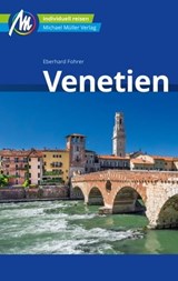 Venetien Reiseführer Michael Müller Verlag - Eberhard Fohrer - 9783966852401
