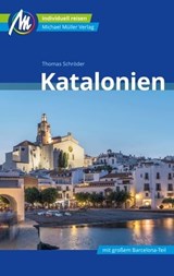 Katalonien Reiseführer Michael Müller Verlag - Thomas Schröder - 9783966852524