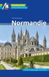 Normandie Reiseführer Michael Müller Verlag - Ralf Nestmeyer - 9783966853415