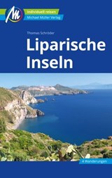 Liparische Inseln Reiseführer Michael Müller Verlag - Thomas Schröder - 9783966853804
