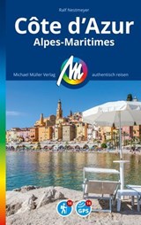 MICHAEL MÜLLER REISEFÜHRER Côte d'Azur - Ralf Nestmeyer - 9783966854542
