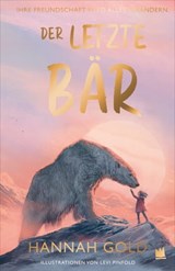 Der letzte Bär - Hannah Gold - 9783968267043