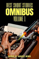 Best Short Stories Omnibus - Volume 1 - H. P. Lovecraft ; Edgar Allan Poe ; Arthur Conan Doyle ; Katherine Mansfield ; Jack London ; Guy de Maupassant ; Virginia Woolf ; F. Scott Fitzgerald ; Edith Wharton ; Stephen Crane ; Susan Glaspell ; Kate Chopin ; Laura E. Richards ; Alice Dunbar-Nelson  - 9783968587554