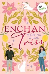 EnchanTriss - Martina Wilms - 9783968983929