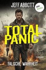 Total Panic – Falsche Wahrheit - Jeff Abbott - 9783968984346