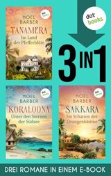 Tanamera, Koraloona & Sakkara - Noel Barber - 9783968984605