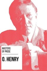 Masters of Prose - O. Henry - O. Henry ; August Nemo - 9783969445945