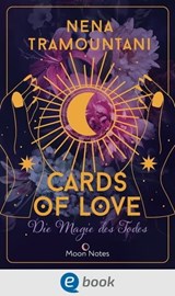 Cards of Love 1. Die Magie des Todes - Nena Tramountani - 9783969810088