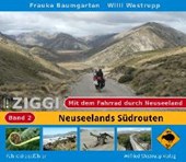 Baumgarten, F: Ziggi: Mit dem Fahrrad durch Neuseeland 2