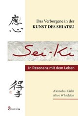 Seiki - Akinobu Kishi ; Alice Whieldon - 9783982816654