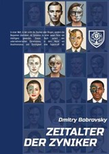 Zeitalter der Zyniker - Dmitry Bobrovsky - 9783982832623
