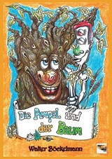 Die Ampel Und der Baum - Walter Böckelmann - 9783985227563