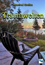 Traumwelten - Manfred Greifzu - 9783985510504