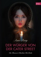 Der Würger von der Cater Street - Historischer Roman - Anne Perry - 9783985850396