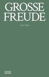 Große Freude - John Piper - 9783986650025