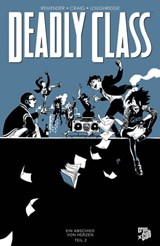 Deadly Class 12: Ein Abschied von Herzen – Teil 2 - Rick Remender - 9783986662646