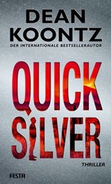 Quicksilver - Dean Koontz - 9783986760571