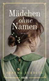 Die Mädchen ohne Namen - Serena Burdick - 9783986761110