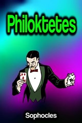 Philoktetes - Sophocles - 9783986777968