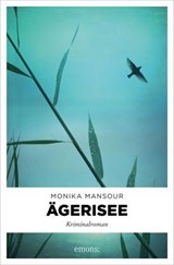 Ägerisee - Monika Mansour - 9783987072581