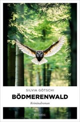 Bödmerenwald - Silvia Götschi - 9783987073205