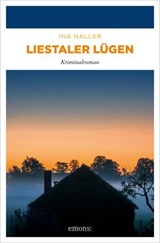 Liestaler Lügen - Ina Haller - 9783987073793