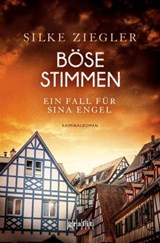 Böse Stimmen. Ein Fall für Sina Engel - Silke Ziegler - 9783987080135