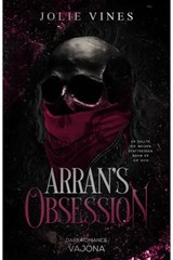 Arran's Obsession - Jolie Vines - 9783987185069
