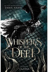 Whispers of the Deep - Emma Hamm - 9783987185496