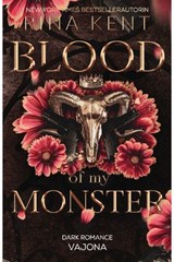 Blood of my Monster - Rina Kent - 9783987185595