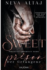 Sweet Prison - Neva Altaj - 9783987186035