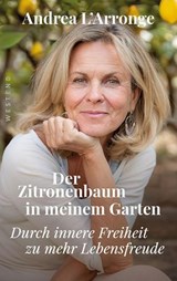 Der Zitronenbaum in meinem Garten - Andrea L'Arronge - 9783987911347