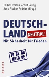 Deutschland neutral! -  - 9783987911590