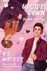 Upside Down - Die Welt steht Kopf - N.R. Walker - 9783989061330