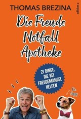 Die Freude Notfall Apotheke - Thomas Brezina - 9783990013168